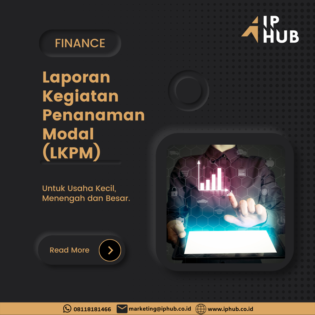 
																Laporan Kegiatan Penanaman Modal (LKPM)
								